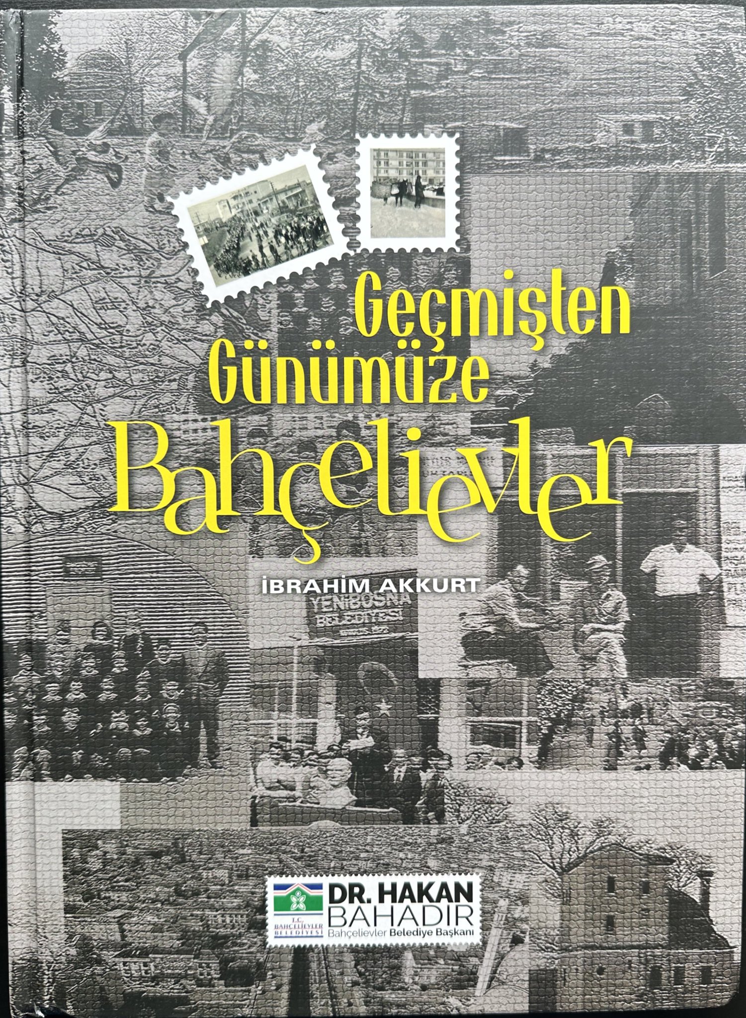 Geçmişten Günümüze Bahçelievler